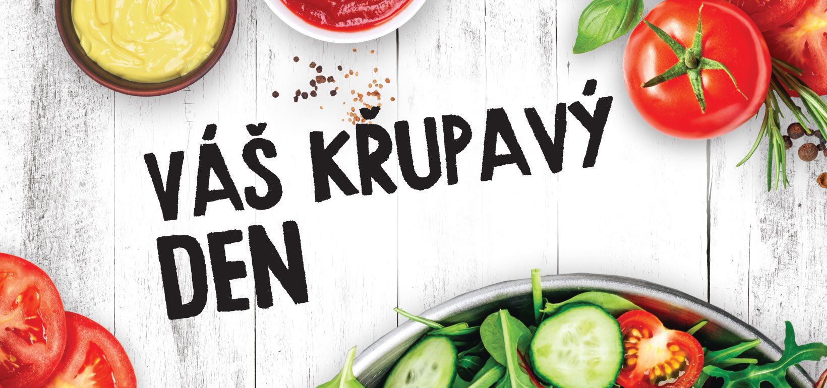 Každý den může být křupavý!
